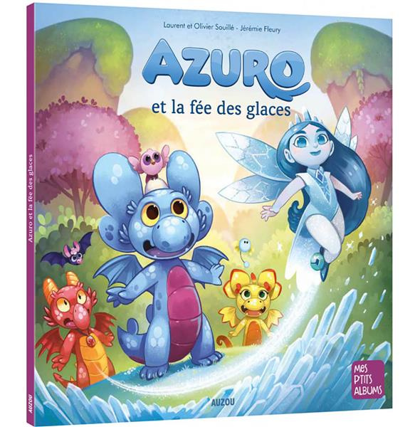 Azuro : Azuro et la fée des glaces