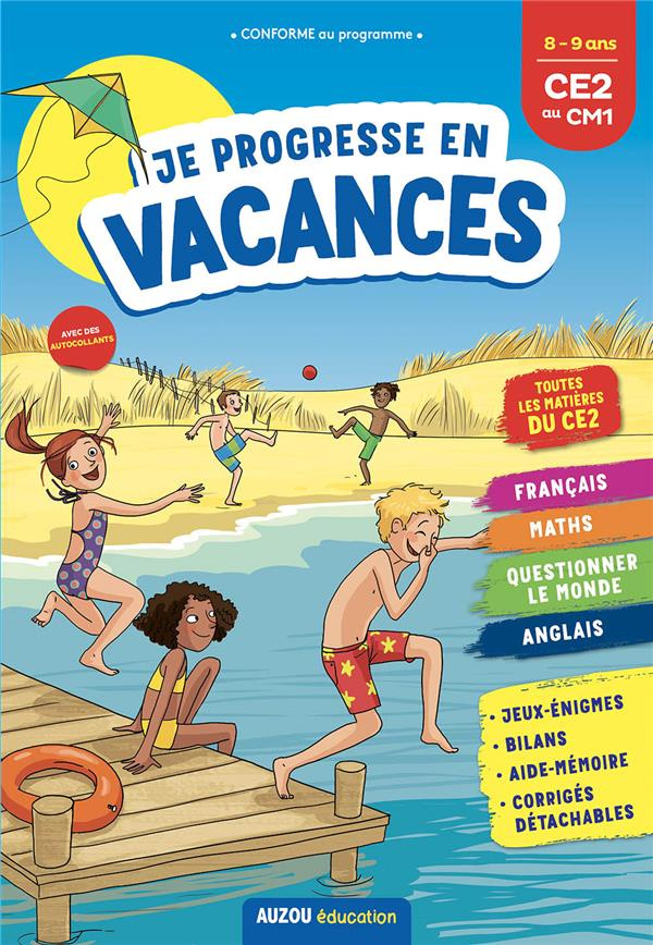 Je progresse en vacances du CE2 au CM1. Edition 2021