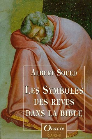 Les symboles des rêves dans la Bible