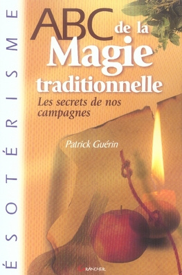 ABC de la Magie traditionnelle