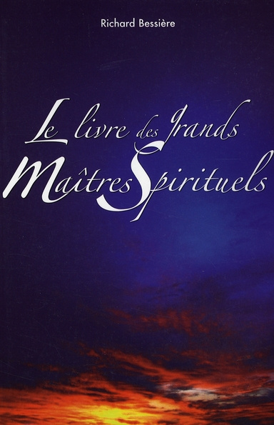 Le livre des grands maîtres spirituels