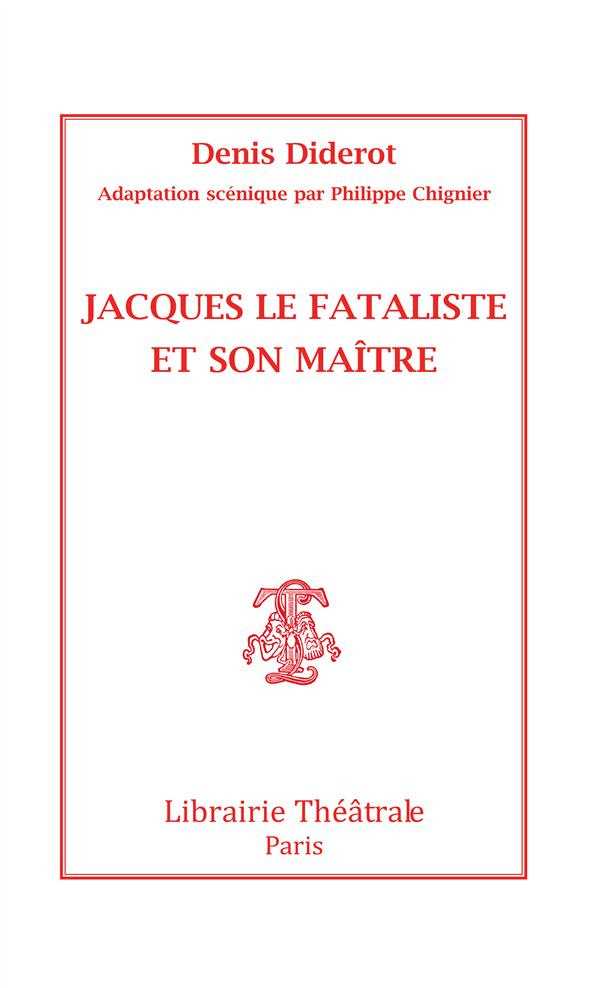 Jacques le Fataliste et son maitre