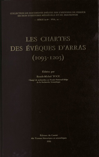 Les chartes des évêques d'Arras. 1093-1203