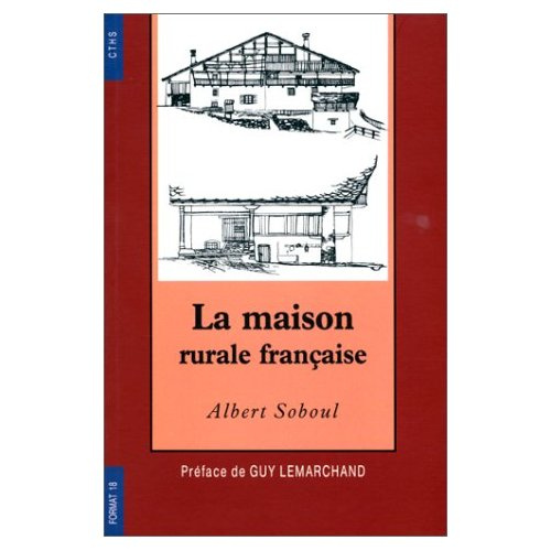 La maison rurale française