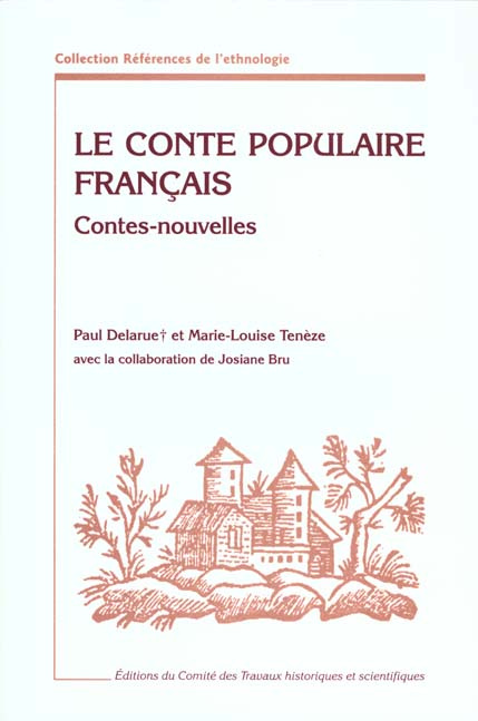 Le conte populaire français. Contes et nouvelles