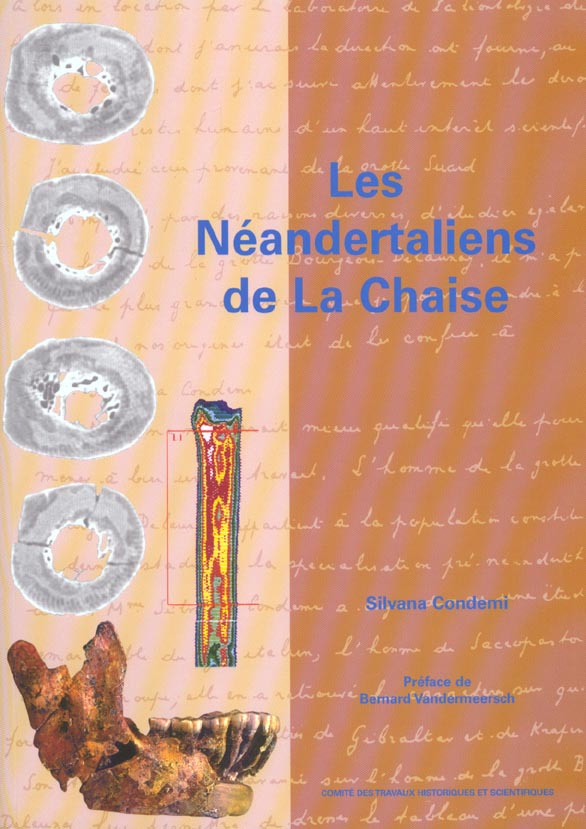 Les Néandertaliens de La Chaise (abri Bourgeois-Delaunay)