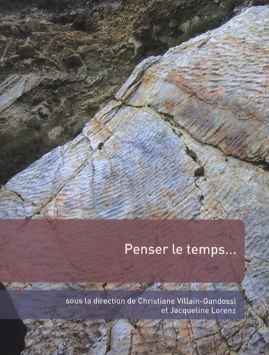 Penser le temps... Actes du 129e congrès national des sociétés historiques et scientifiques, Besanço