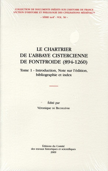 Le chartrier de l'abbaye cistercienne de Fontfroide (894-1260). Pack en 2 volumes