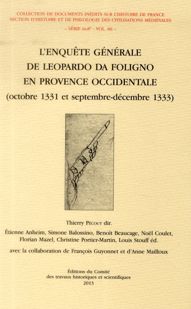 L?enquête générale de Leopardo da Foligno en Provence occidentale (octobre 1331 et septembre-décembr