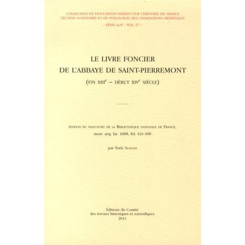 Le livre foncier de l'abbaye de Saint-Pierremont (fin XIIIe - début XIVe siècle)
