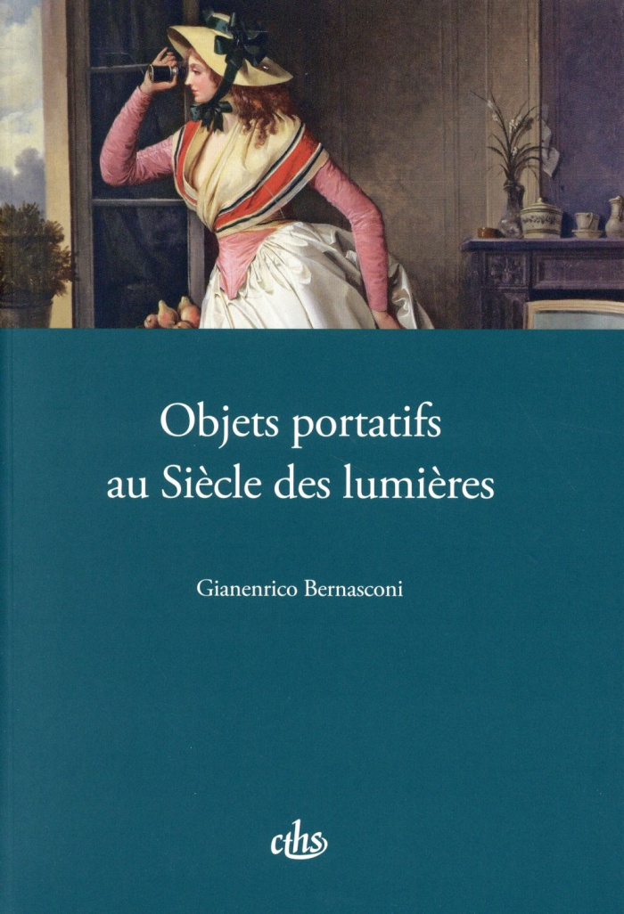 Objets portatifs au Siècle des lumières