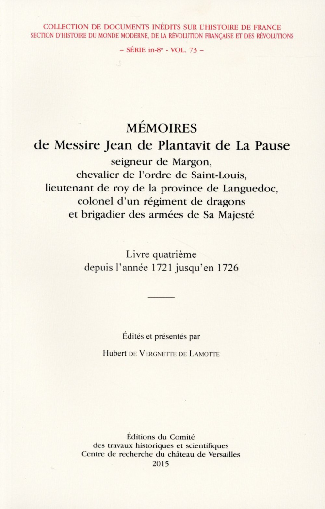 Mémoires de Messire Jean de Plantavit de La Pause. Livre quatrième depuis l'année 1721 jusqu'au 19 s