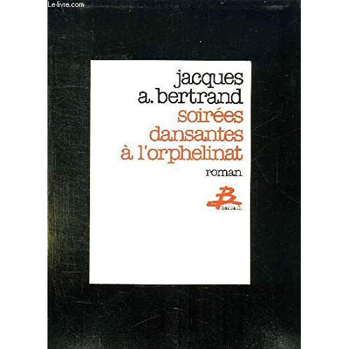 SOIREES DANSANTES A L'ORPHELINAT