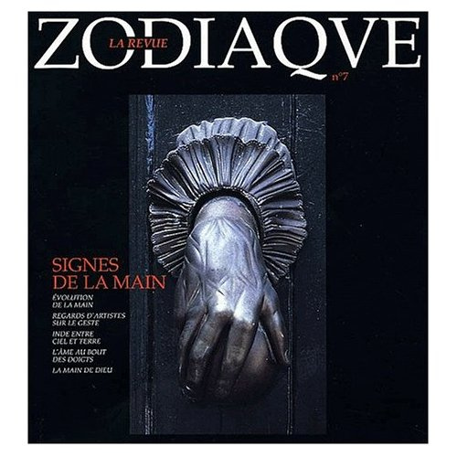 Zodiaque N° 7 : Signes de la main