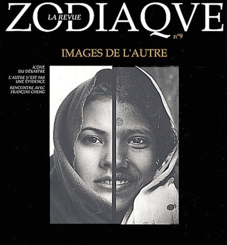 Zodiaque N° 9 : Images de l'autre
