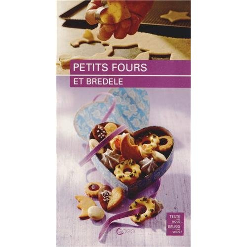 Petits fours et bredele