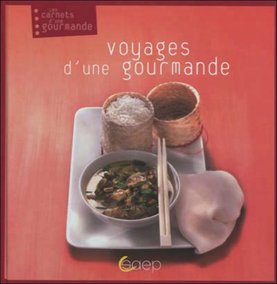 VOYAGES D'UNE GOURMANDE