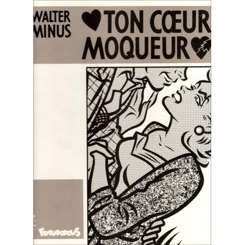 Ton coeur moqueur