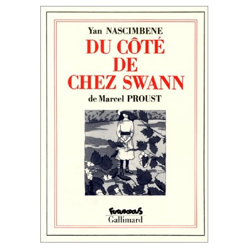 Du côté de chez Swann. À la recherche du temps perdu