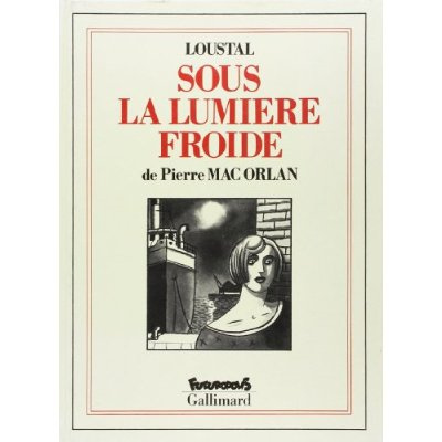 Sous la lumière froide