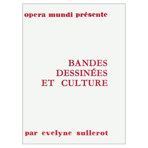 BANDES DESSINEES ET CULTURE
