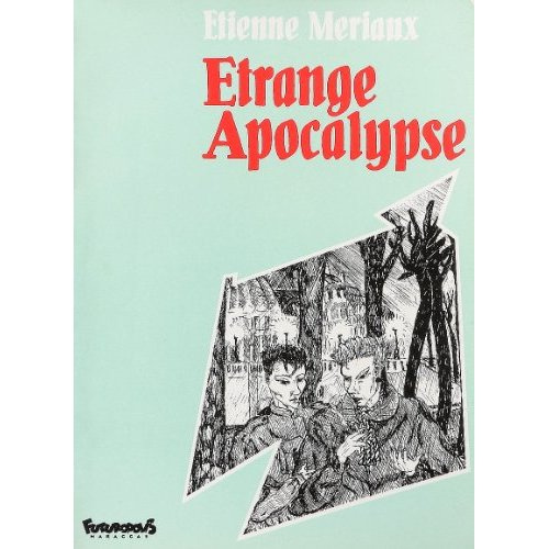 ETRANGE APOCALYPSE