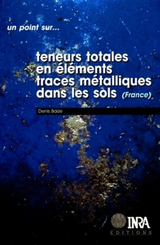 TENEURS TOTALES EN ELEMENTS TRACES METALLIQUES DANS LES SOLS(FRANCE). REFERENCES ET STRATEGIES D'INT