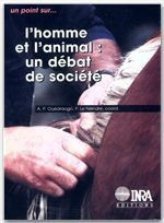 L'HOMME ET L'ANIMAL: UN DEBAT DE SOCIETE
