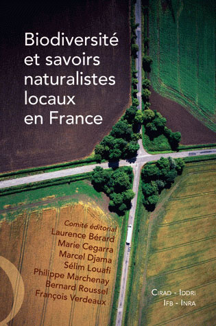BIODIVERSITE ET SAVOIRS NATURALISTES LOCAUX EN FRANCE