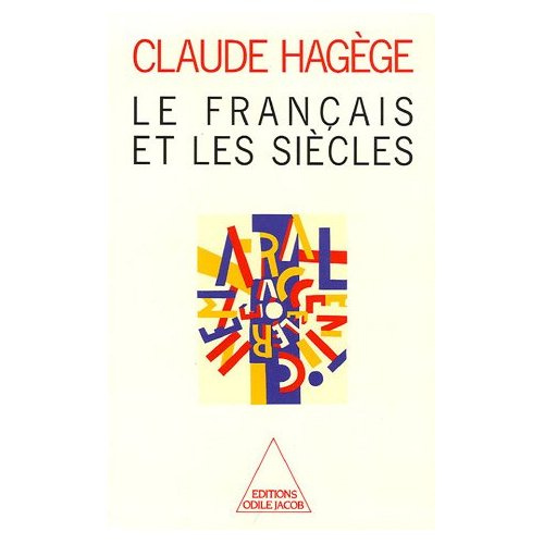 Le français et les siècles