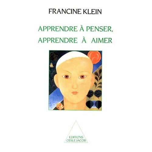 APPRENDRE A PENSER, APPRENDRE A AIMER