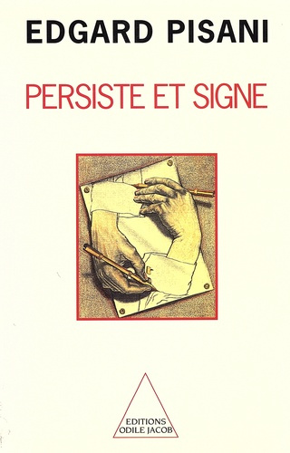 Persiste et signe