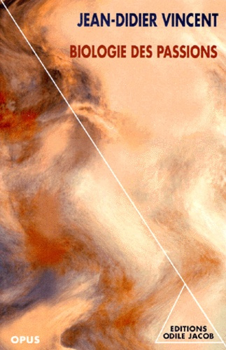 Biologie des passions