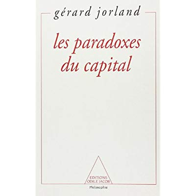 Les paradoxes du capital