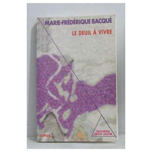 LE DEUIL A VIVRE