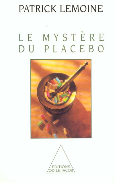 Le Mystère du placebo