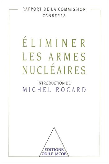 Éliminer les armes nucléaires