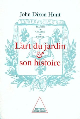 L'art du jardin et son histoire