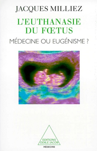 L'euthanasie du foetus