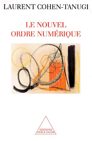 Le nouvel ordre numérique