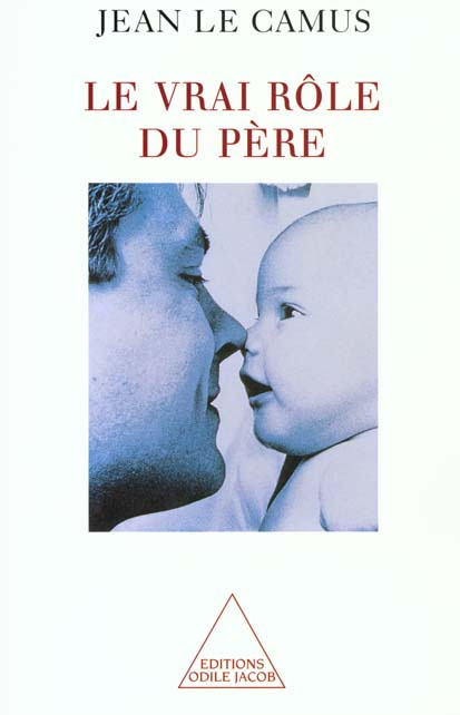 Le vrai rôle du père
