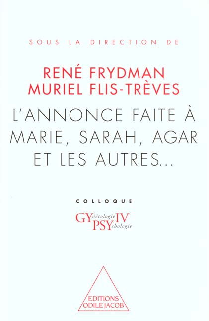L'annonce faite à Marie, Sarah, Agar et les autres... Colloque GYPSY IV
