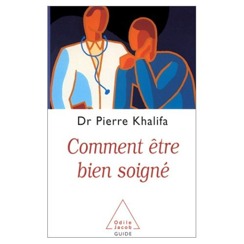 COMMENT ETRE BIEN SOIGNE