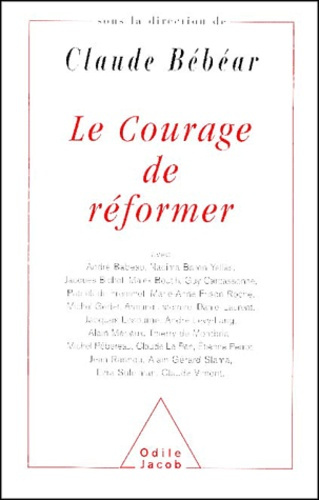 Le courage de réformer