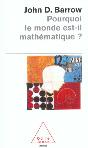 Pourquoi le monde est-il mathématique ?