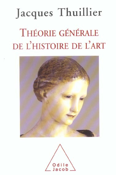 THEORIE GENERALE DE L'HISTOIRE DE L'ART
