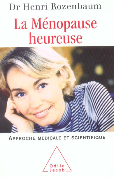 La ménopause heureuse