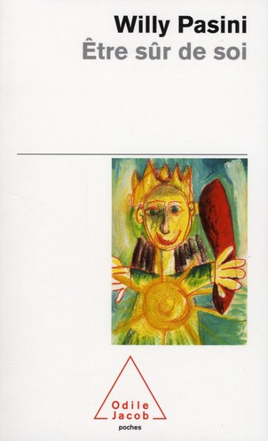 Etre sûr de soi