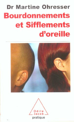 Bourdonnements et sifflements d'oreille