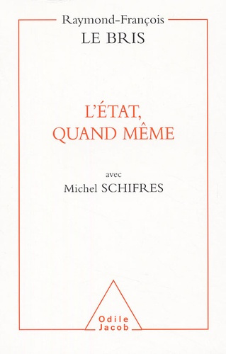 L'Etat, quand même